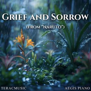 Grief and Sorrow (From "Naruto") (Violin and Piano Duet)