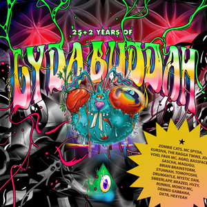 25 & 2 Years of Ly da Buddah (The Remixes)