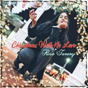 Christmas With No Love (Explicit)