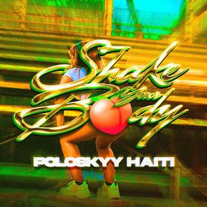 Shake your body (feat. JWonder)