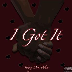 I Got It (Explicit)