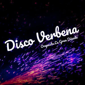 Disco Verbena