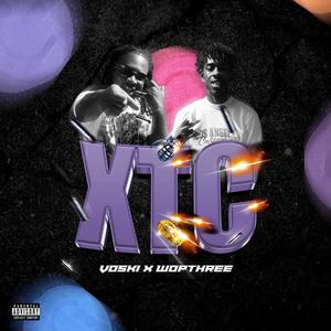 XTC (feat. Wopthree) (Explicit)