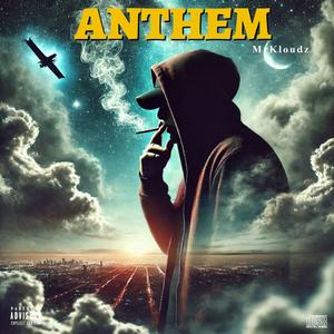 Anthem (Explicit)