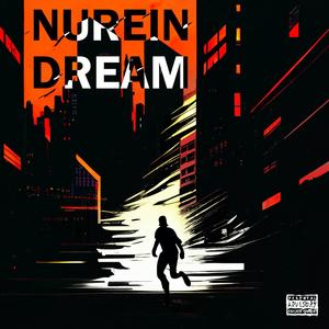NUR EIN DREAM (feat. Robert RAW) (Explicit)