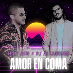 Amor En Coma (feat. Nati Hen)