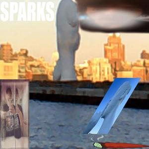 Sparks (feat. khroam) [Explicit]