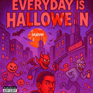 everday is halloween (Explicit)