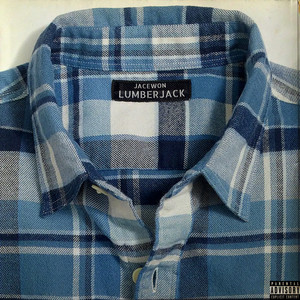 Lumberjack (Explicit)