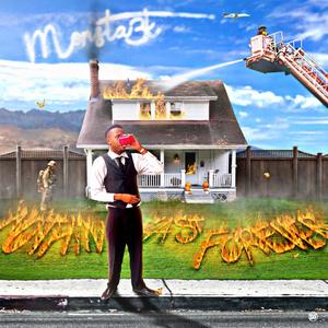 Nothin Last Forever (Explicit)