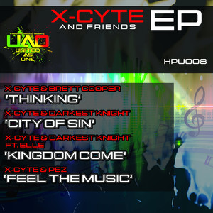 The X-Cyte & Friends EP