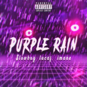 Purple Rain (Explicit)