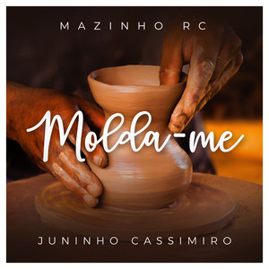 Mazinho RC - Molda-me (Playback)