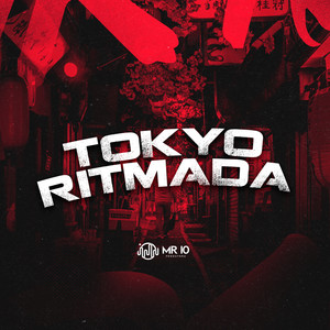 Tokyo Ritmada (Explicit)