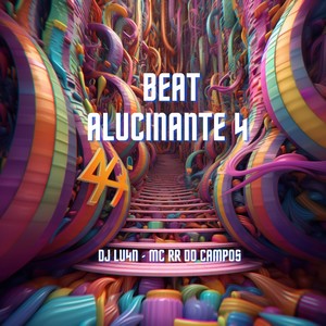Beat Alucinante 4 (Explicit)