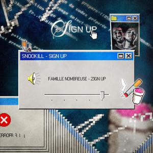 Zign Up (feat. Famille Nombreuse) (Explicit)