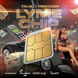 Lyme Chip (feat. Remydon) [Explicit]