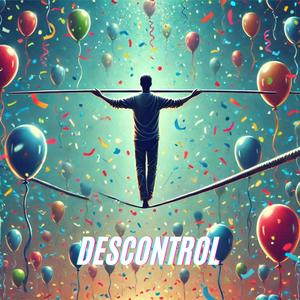 Descontrol (Explicit)