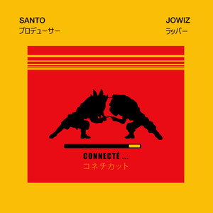 Connecté (feat. Jowiz)