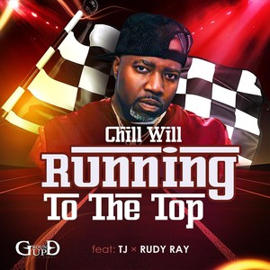 Running to the Top (feat. TJ & Rudy Ray) [Explicit]