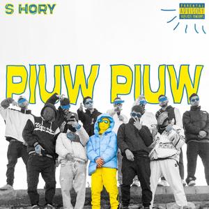 PIUW PIUW (Explicit)