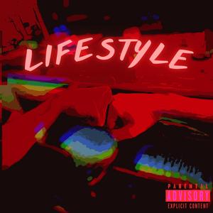 LIFESTYLE (feat. Cresce) (Explicit)