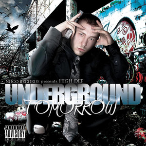 Underground Tomorrow (Explicit)