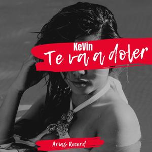 Te va a doler (KeVin)