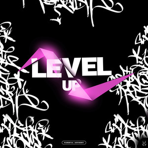 Level Up (Explicit)