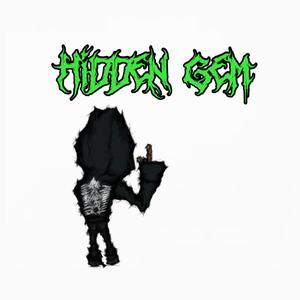 Hidden Gem (Explicit)