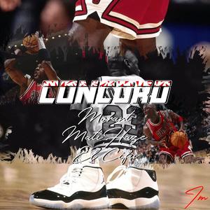 Concord(feat. Mati Haze & El Cifu) (Explicit)