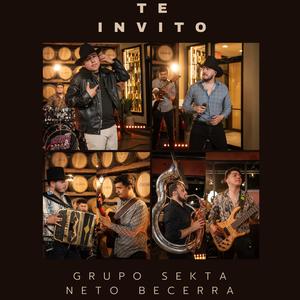 Te Invito (feat. Neto Becerra)