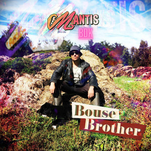 Bouse brother (Explicit)