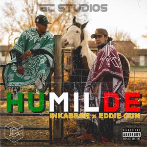 HUMILDE (feat. EDDIE GUN) [Explicit]