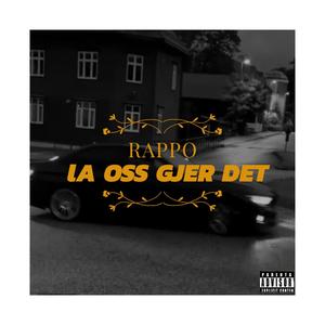 La oss gjer det (Explicit)