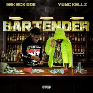 Bartender (feat. EBK BCKDOE) (Explicit)