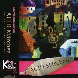 ACID Marchen