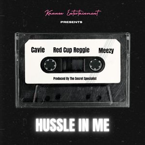 Hussle In Me (Explicit)