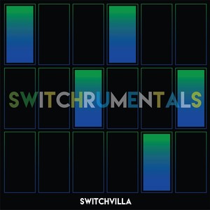 Switchrumentals