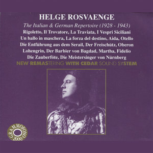 Helge Rosvaenge: The Italian & German Repertoire (罗斯瓦格：意大利和德国的曲目)