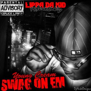 Swag On Em - Single (Explicit)