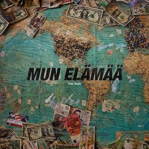 Mun elämää (Explicit)