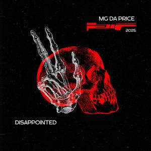 Disappointed (Explicit)