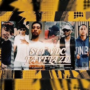 Set Vdc Favela 2.0 Retorno (Explicit)