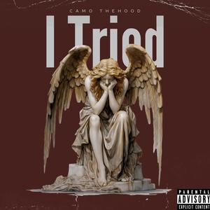 I Tried (Explicit)