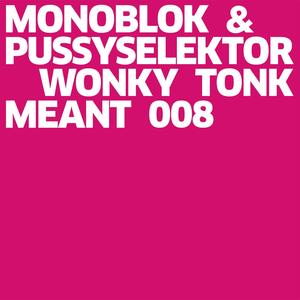 Wonky Tonk Dirty Edit (Ivan Smagghe ISE8 Remix)