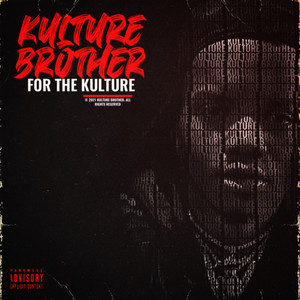 For the Kulture (Explicit)