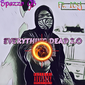 Everything dead 2.0 (Explicit)