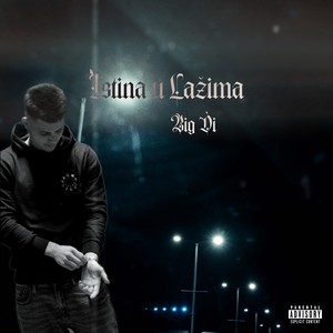 Istina u Lažima (Explicit)