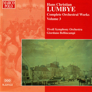 Lumbye: Orchestral Works, Vol. 3